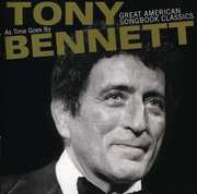 As Time Goes By: Great American Songbook Classics , Tony Bennett