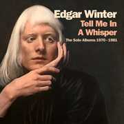 Tell Me In A Whisper [Import] , Edgar Winter