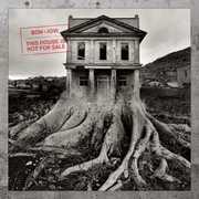 This House Is Not For Sale , Bon Jovi