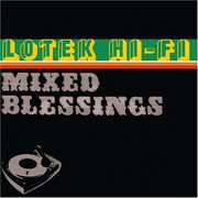 Mixed Blessings , Lotek Hi-Fi
