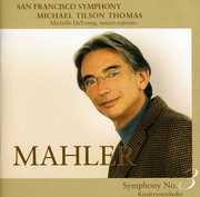Symphony 3 & Kindertotenlieder , Michael Tilson Thomas