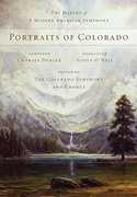 Portraits of Colorado: The Making of A Modern American Symphony , Charles Denler