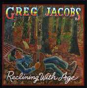 Reclining with Age , Greg Jacobs