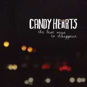 The Best Ways To Disappear , Candy Hearts
