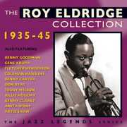 Roy Eldridge Collection 1935-45 , Roy Eldridge