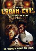 Urban Evil: A Trilogy of Fear