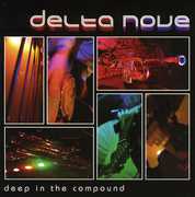 Live in the Compound , Delta Nove
