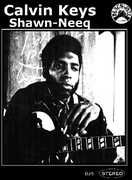 Shawn-Neeq , Calvin Keys