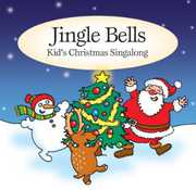Jingle Bells-Kids Christmas Sing Along /  Various , Various Artists