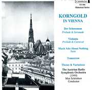 Korngold in Vienna , Erich Wolfgang Korngold