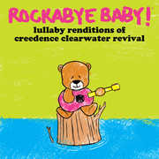 Lullaby Renditions of Creedence Clearwater Revival , Andrew Bissell