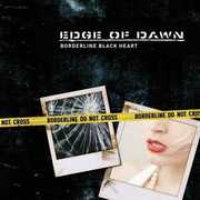 Borderline Black Heart , Edge of Dawn