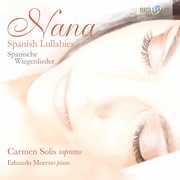 Nana - Spanish Lullabies