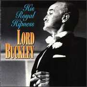 His Royal Hipness , Lord Buckley