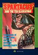 Spartacus and the Ten Gladiators , Dan Vadis