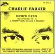 Bird's Eyes 15 [Import] , Charlie Parker