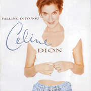 Falling Into You , Celine Dion