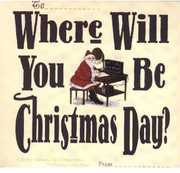 Where Will You Be Christmas Day? , Various Artists
