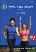 Gilad: Total Body Sculpt Workout 3 , Gilad