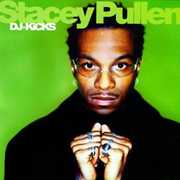 DJ Kicks , Stacey Pullen