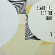 Searching For The Now 5 , Various Artists