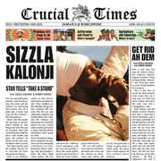 Crucial Times , Sizzla