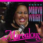 Marvalous , Marva Wright