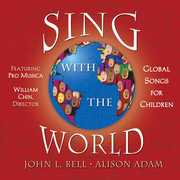 Sing with the World , John Bell