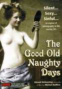 The Good Old Naughty Days