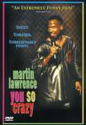 Martin Lawrence: You So Crazy , Martin Lawrence