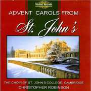 Advent Carols from St John's , Choir of Saint John College