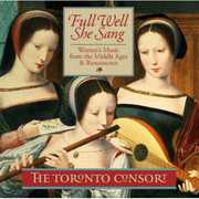 Full Well She Sang , Toronto Consort