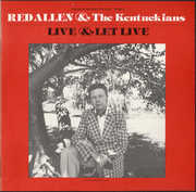 Live & Let Live , Red Allen