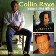 Extremes /  I Think About You [Import] , Collin Raye