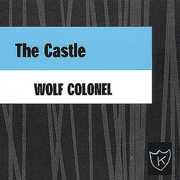 Castle , Wolf Colonel