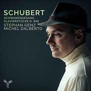 Schubert: Schwanengesang, Klavierstucke , Stephan Genz