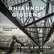 there is no Other , Rhiannon Giddens
