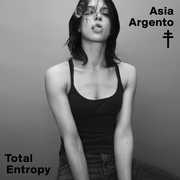 Total Entropy , Asia Argento