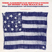 The American Revolution in Song and Ballad , Committee of Correspondence