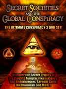 Secret Societies and the Global Conspiracy 
