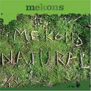 Natural , The Mekons