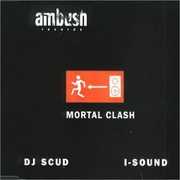 Mortal Clash , DJ Scud