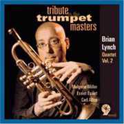 Tribute To The Trumpet Masters , Brian Lynch