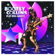 Play with Bootsy , Bootsy Collins