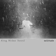 Solitude , King Midas Sound