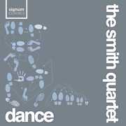 Dance , Smith Quartet
