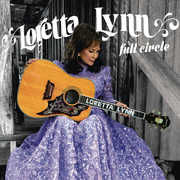 Full Circle , Loretta Lynn