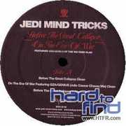 Before the Great Collapse / on the Eve of War , Jedi Mind Tricks