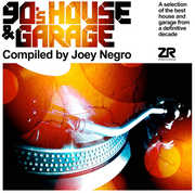 90's House & Garage , Joey Negro