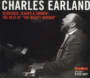 Scorched, Seared and Smokin: The Best Of The Mighty Burner , Charles Earland